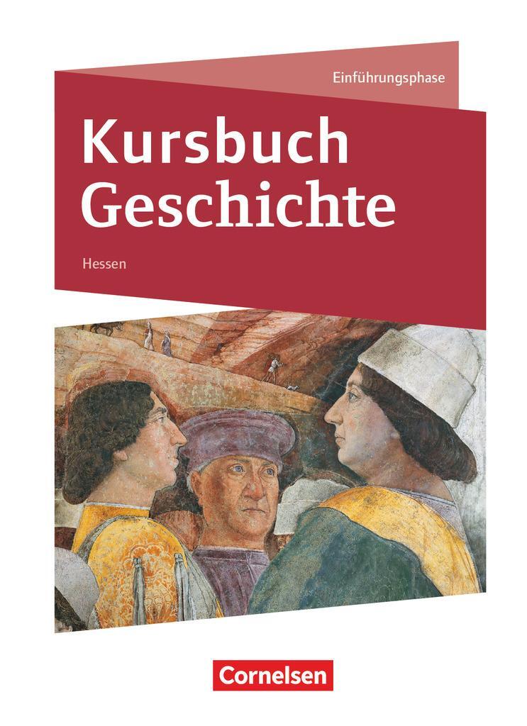 Cover: 9783060645961 | Kursbuch Geschichte. Einführungsphase - Von der Antike bis zur...