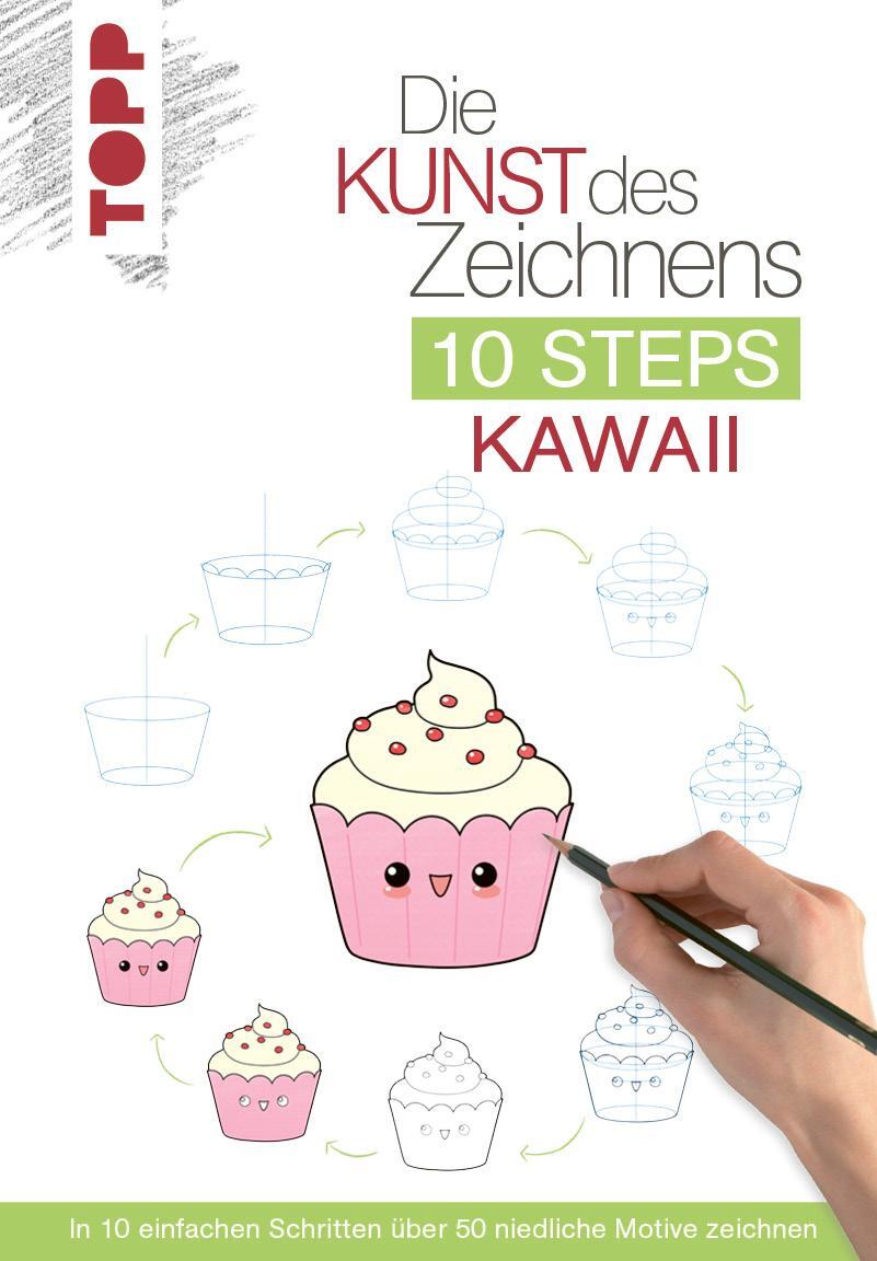Cover: 9783735880321 | Die Kunst des Zeichnens 10 Steps - Kawaii | Chie Kutsuwada | Buch