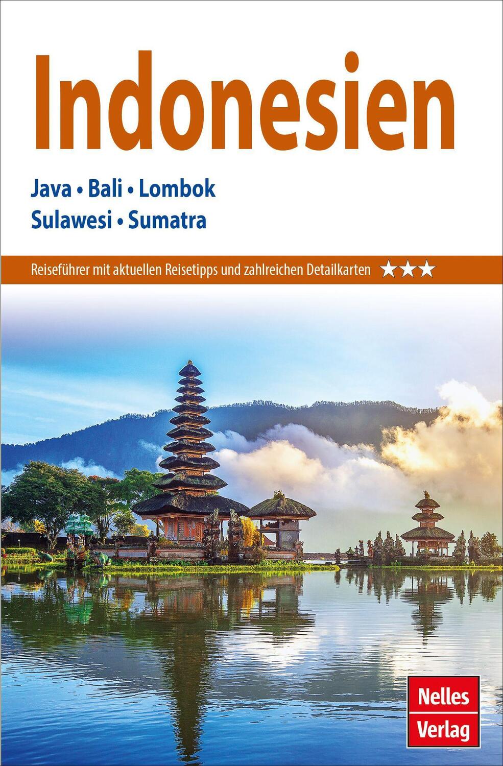 Cover: 9783865748331 | Nelles Guide Reiseführer Indonesien | Taschenbuch | Nelles Guide