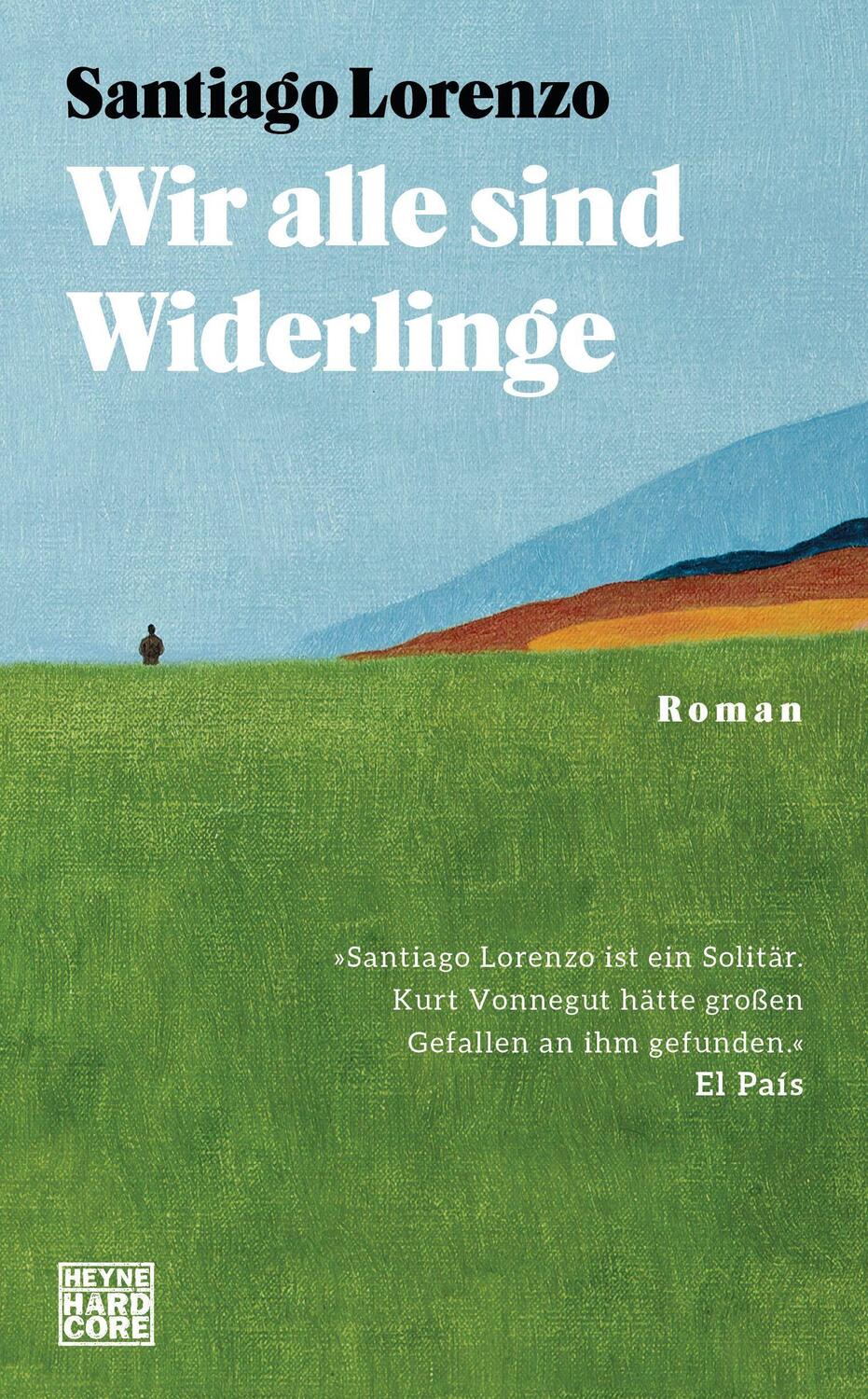 Cover: 9783453273283 | Wir alle sind Widerlinge | Roman | Santiago Lorenzo | Buch | Deutsch