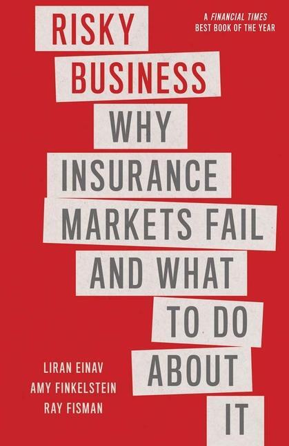 Cover: 9780300274042 | Risky Business | Why Insurance Markets Fail and What to Do About It