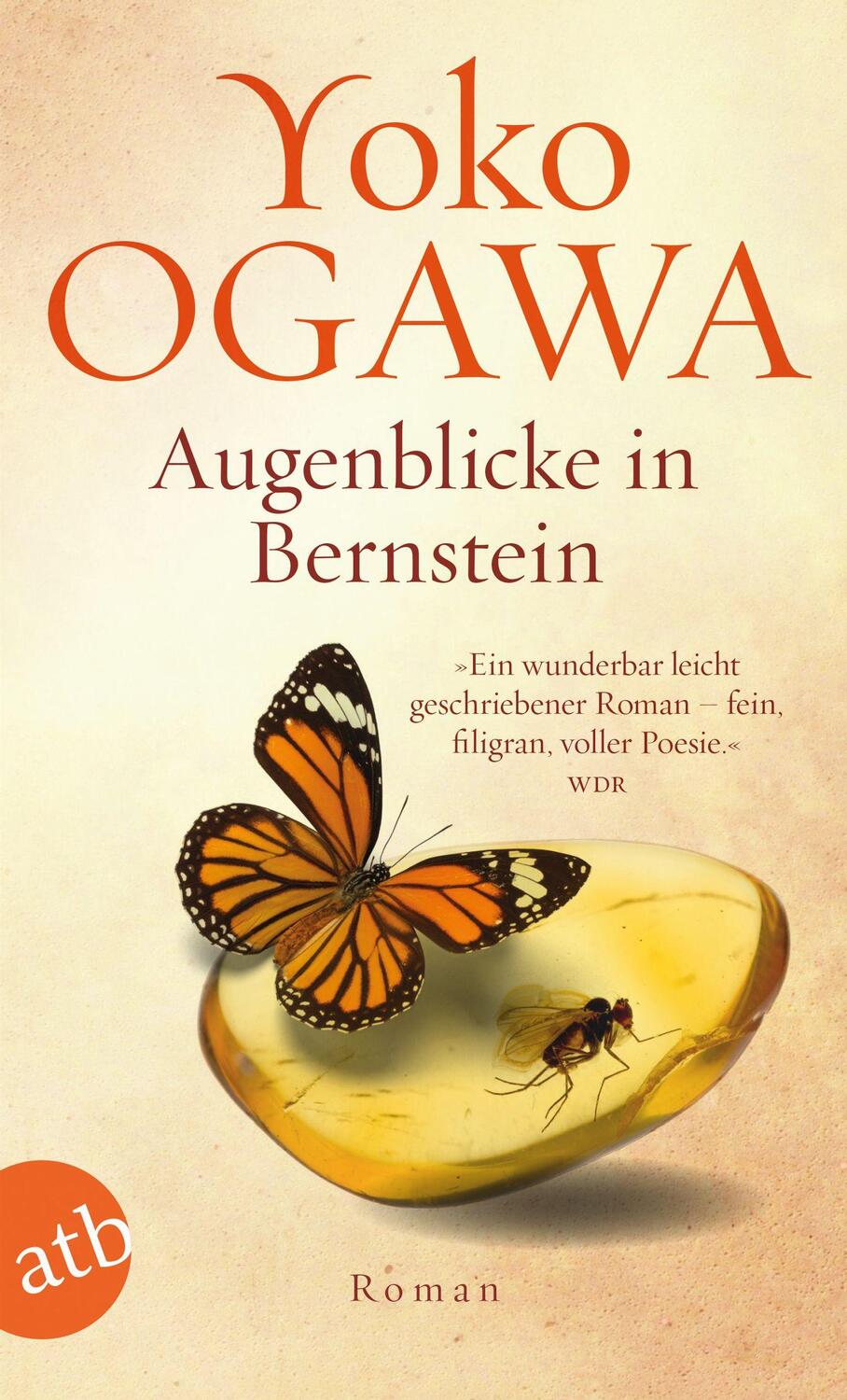 Cover: 9783746637198 | Augenblicke in Bernstein | Roman | Yoko Ogawa | Taschenbuch | Deutsch
