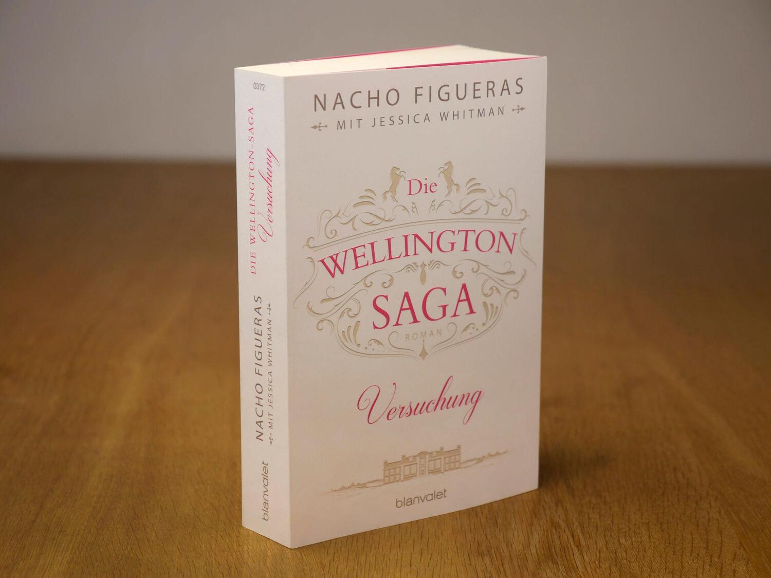 Bild: 9783734103728 | Die Wellington-Saga - Versuchung | Nacho Figueras (u. a.) | Buch