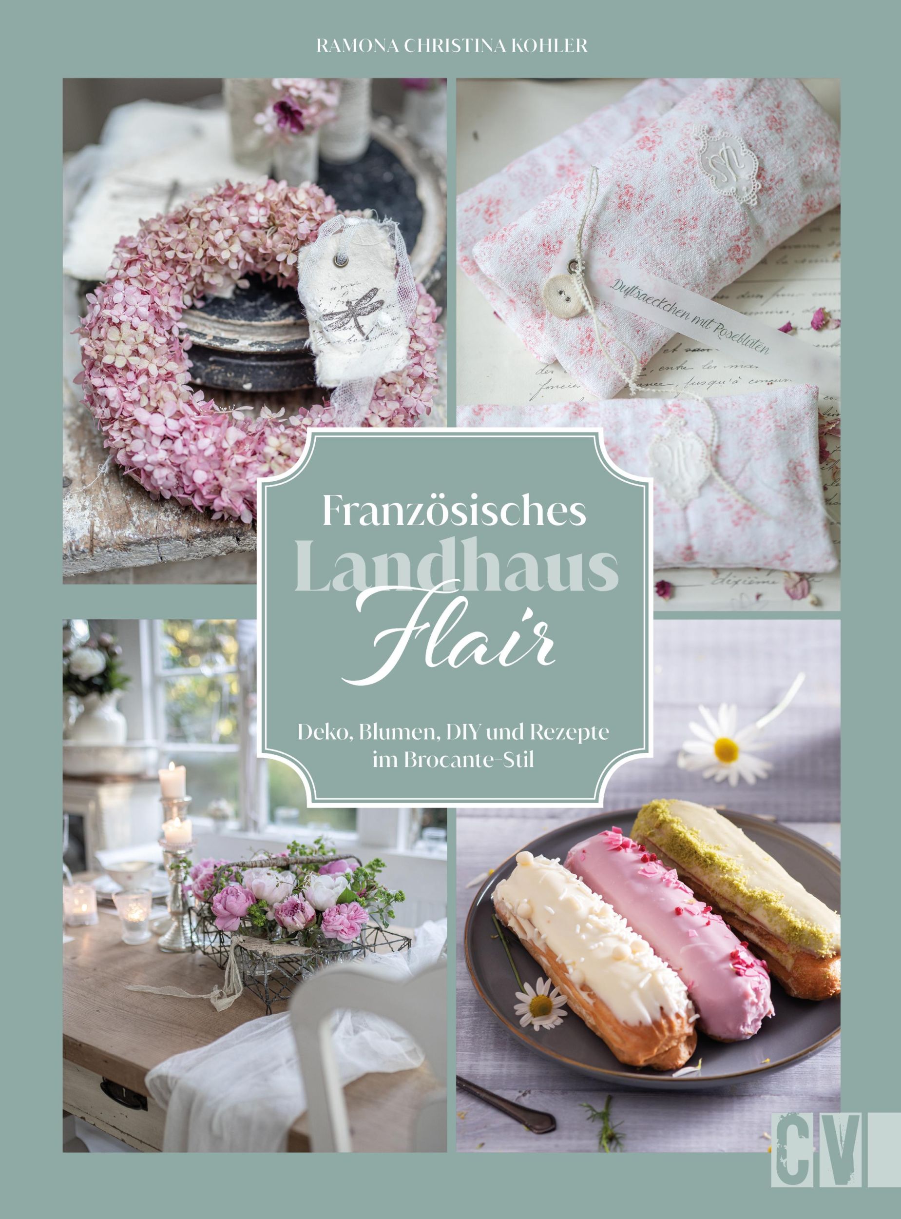 Cover: 9783838839448 | Französisches Landhaus-Flair | Ramona Christina Kohler | Buch | 144 S.