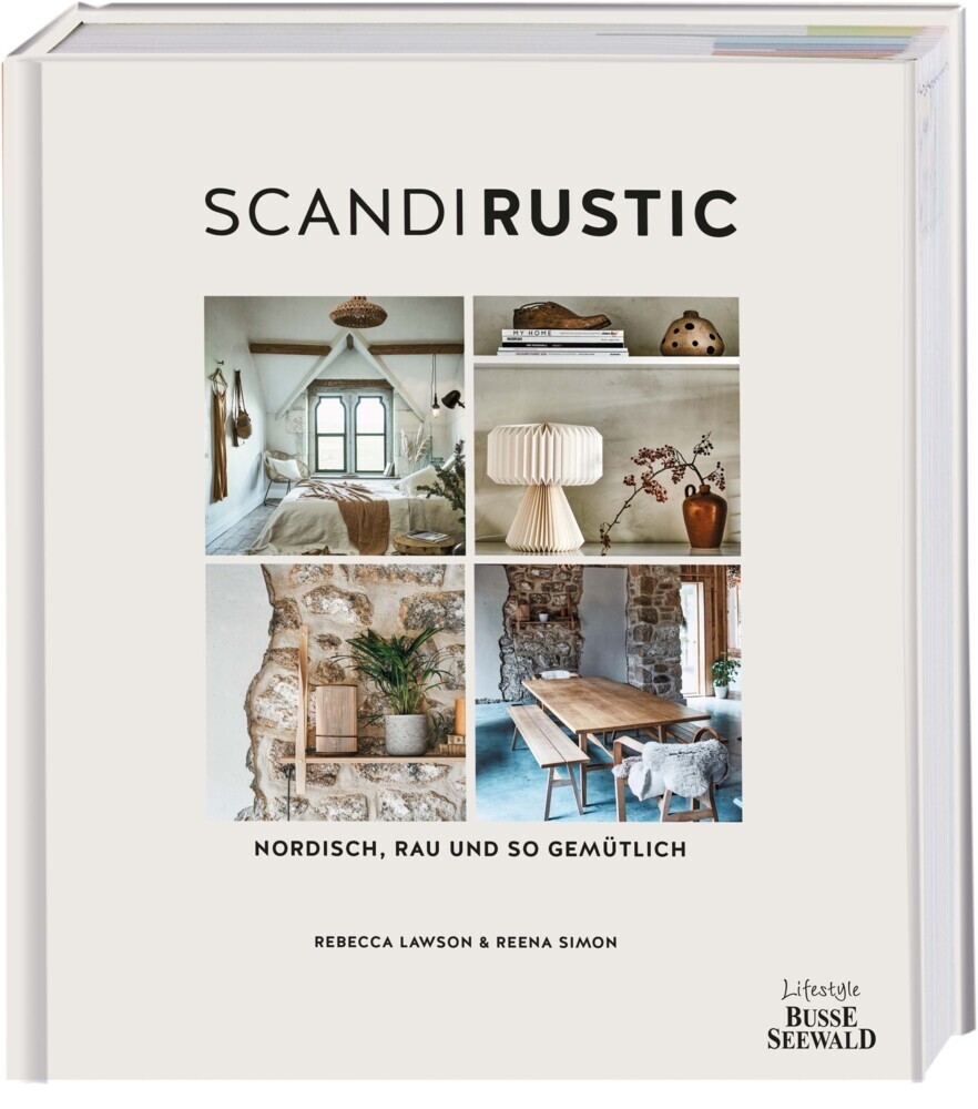 Cover: 9783772431197 | Scandi Rustic | Nordisch, rau und so gemütlich | Reena Simons (u. a.)