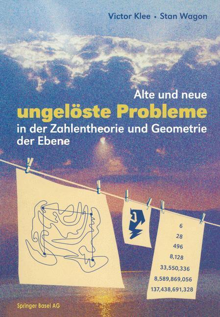 Cover: 9783764353087 | Alte und neue ungelöste Probleme in der Zahlentheorie und Geometrie...