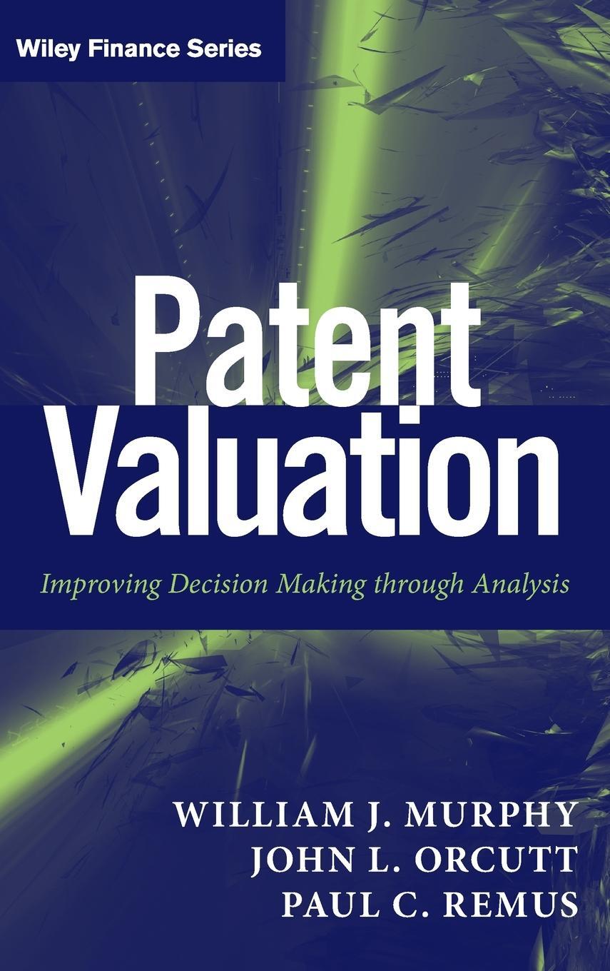 Cover: 9781118027349 | Patent Valuation | Murphy (u. a.) | Buch | HC gerader Rücken kaschiert