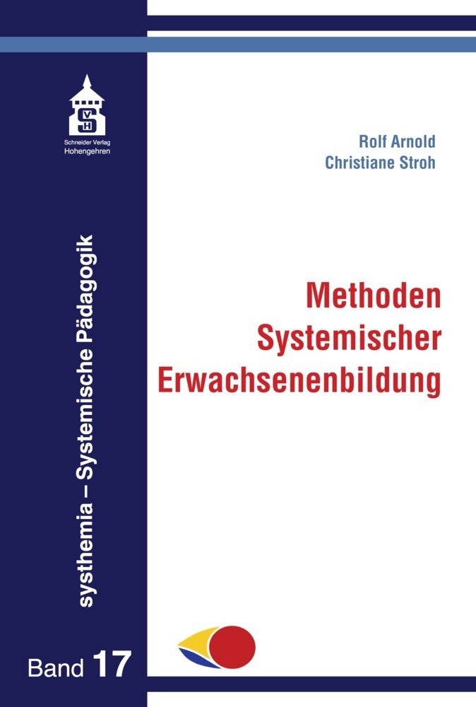 Cover: 9783986492854 | Methoden Systemischer Erwachsenenbildung | Rolf Arnold (u. a.) | Buch