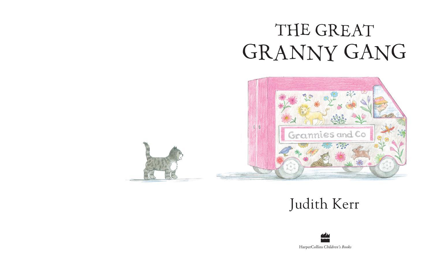 Bild: 9780007467921 | The Great Granny Gang | Judith Kerr | Taschenbuch | Englisch | 2013