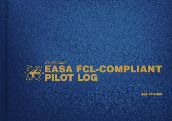 Cover: 9781619546233 | The Standard Easa Fcl-Compliant Pilot Log | Asa-Sp-Easa | Buch | 2018