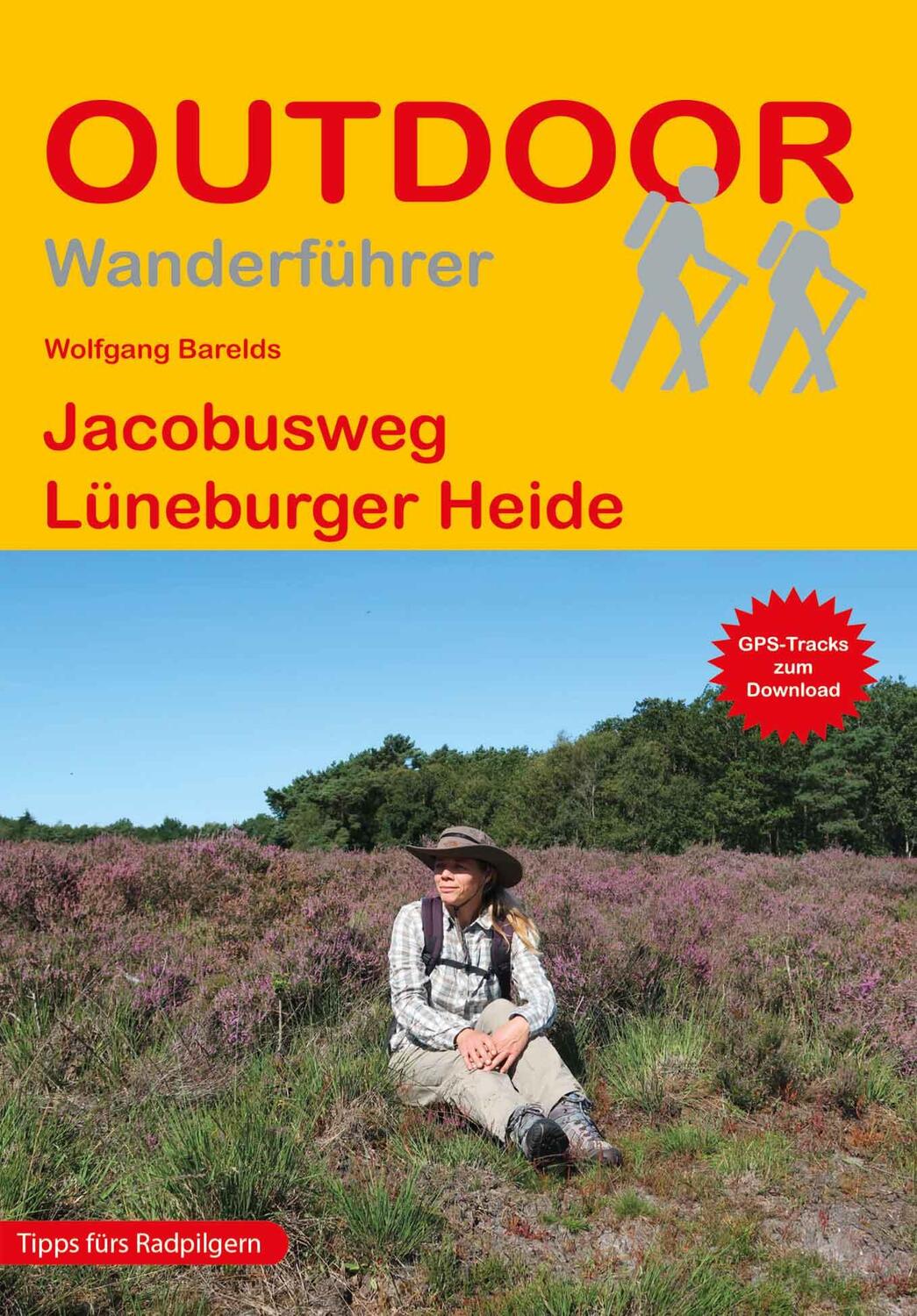 Cover: 9783866867895 | Jacobusweg Lüneburger Heide | Wolfgang Barelds | Taschenbuch | 224 S.