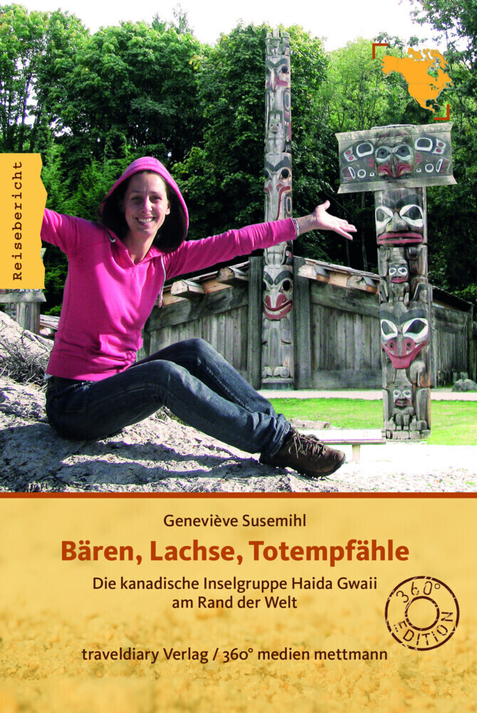 Cover: 9783942617048 | Bären, Lachse, Totempfähle | Geneviève Susemihl | Taschenbuch | 2016