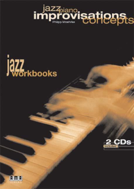 Cover: 9783899220247 | Jazz Piano - Improvisations Concepts | Philipp Moehrke | Taschenbuch