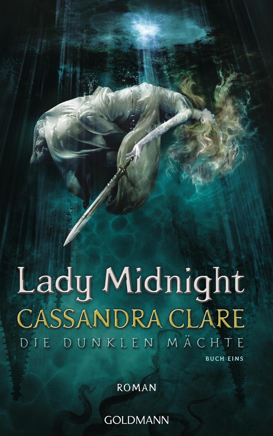 Cover: 9783442314225 | Lady Midnight | Die Dunklen Mächte - Band 1 | Cassandra Clare | Buch