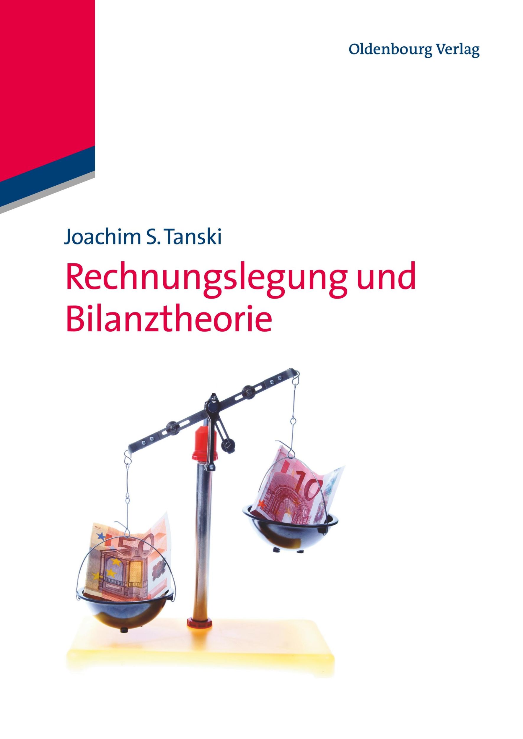 Cover: 9783486590074 | Rechnungslegung und Bilanztheorie | Joachim S. Tanski | Taschenbuch