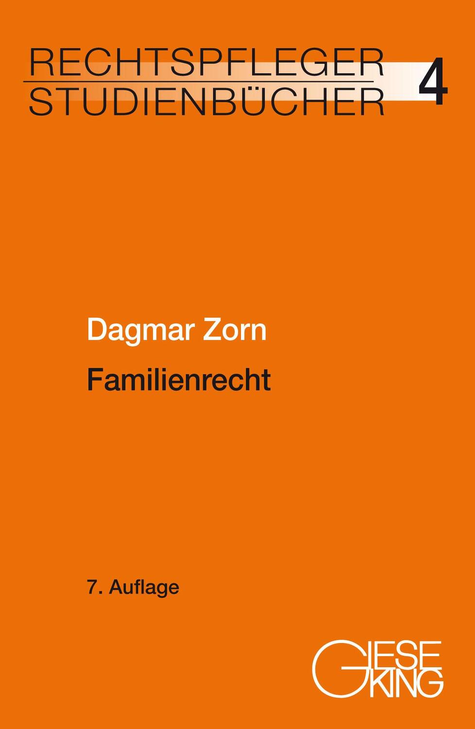 Cover: 9783769412840 | Familienrecht | Dagmar Zorn | Taschenbuch | Deutsch | 2022