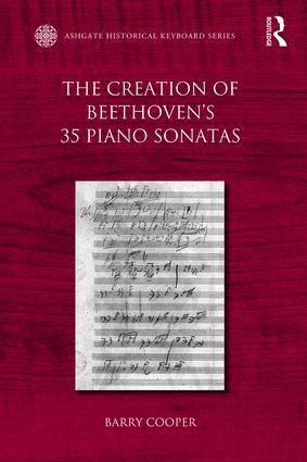 Cover: 9781472414328 | The Creation of Beethoven's 35 Piano Sonatas | Barry Cooper | Buch