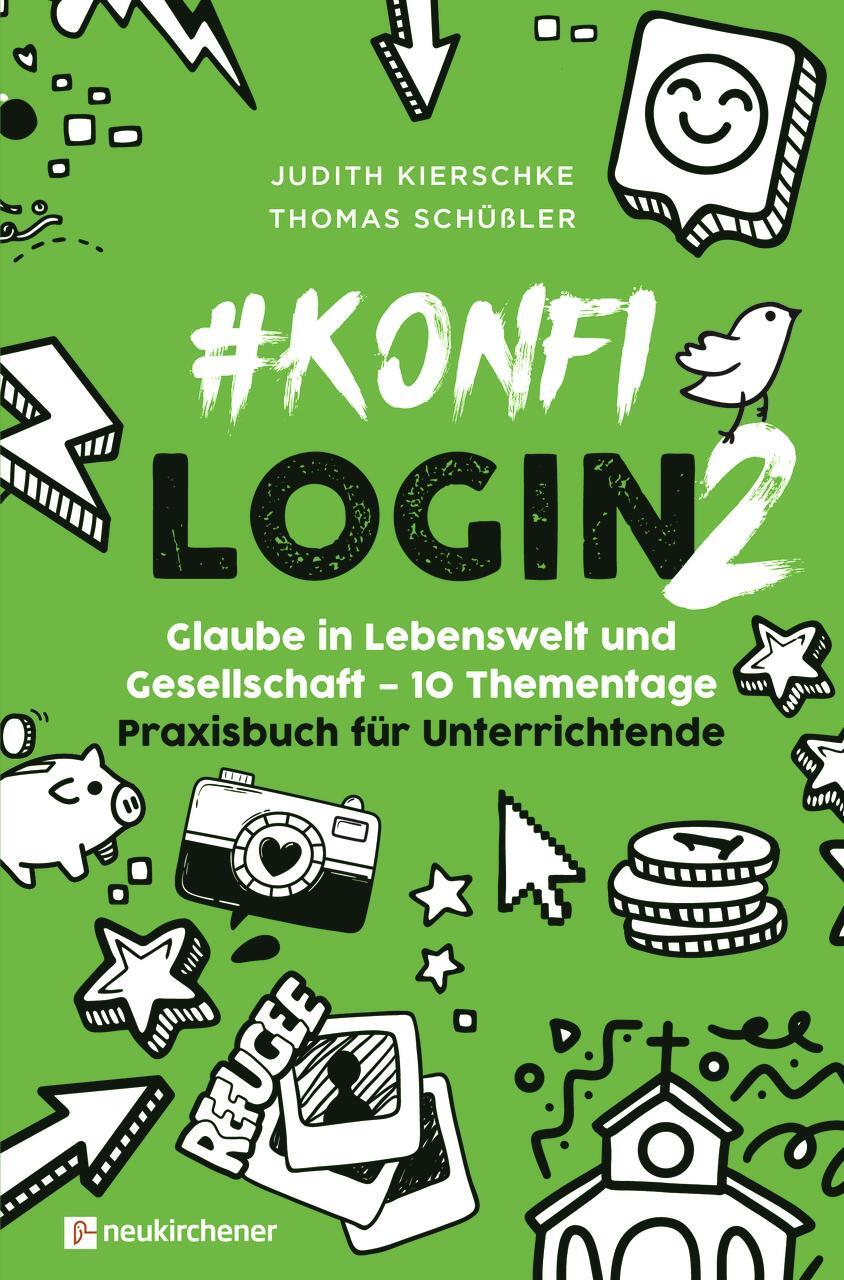 Cover: 9783761568064 | #konfilogin 2 - Glaube in Lebenswelt und Gesellschaft - 10 Thementage