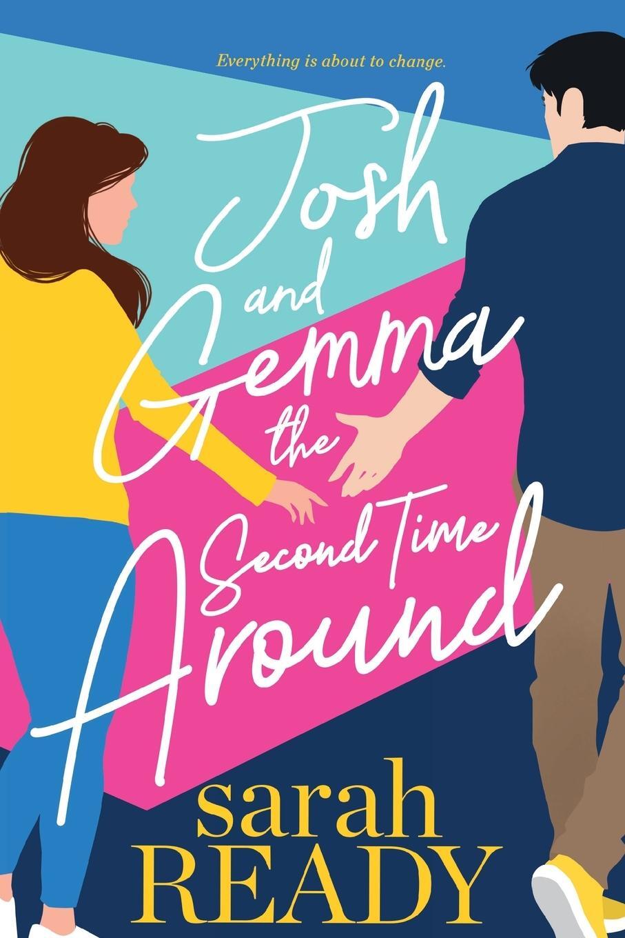 Cover: 9781954007437 | Josh and Gemma the Second Time Around | Sarah Ready | Taschenbuch