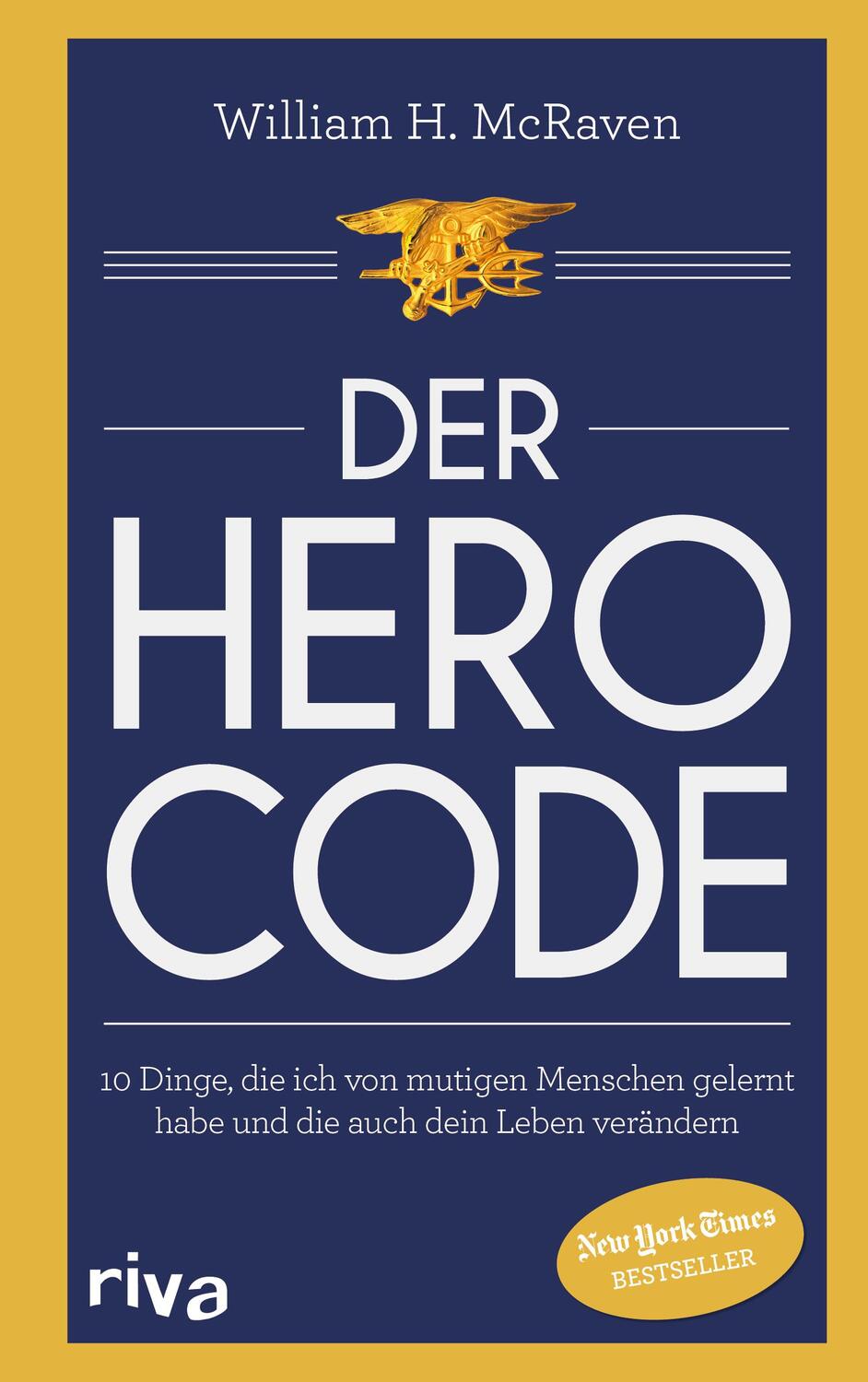 Cover: 9783742319081 | Der Hero Code | William H. McRaven | Buch | 128 S. | Deutsch | 2021
