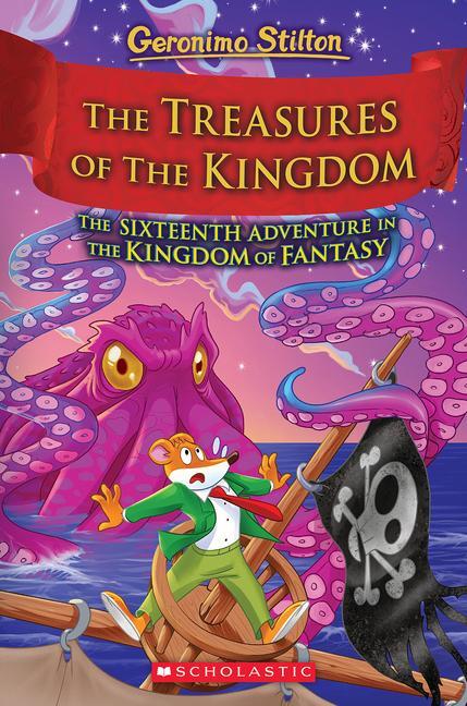 Cover: 9781339005997 | The Treasures of the Kingdom (Kingdom of Fantasy #16) | Stilton | Buch