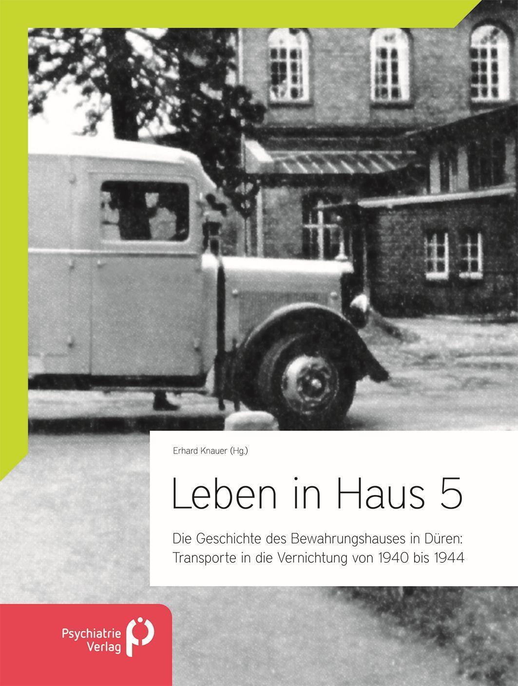Cover: 9783966052207 | Leben in Haus 5: Transporte in die Vernichtung von 1940 bis 1944