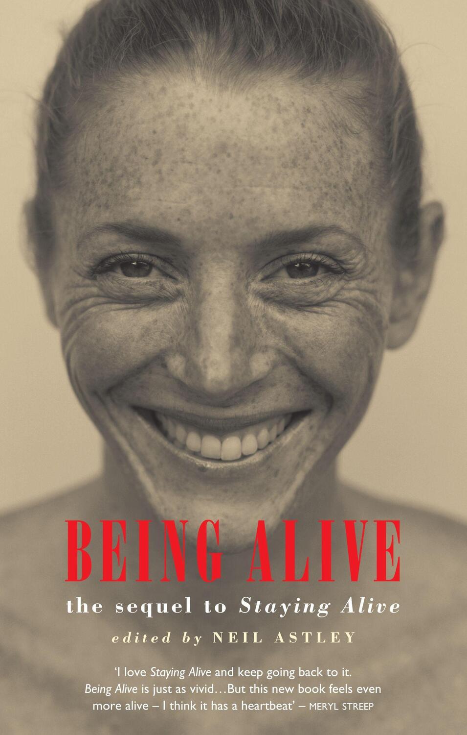 Cover: 9781852246754 | Being Alive | The Sequel to "Staying Alive" | Neil Astley | Buch