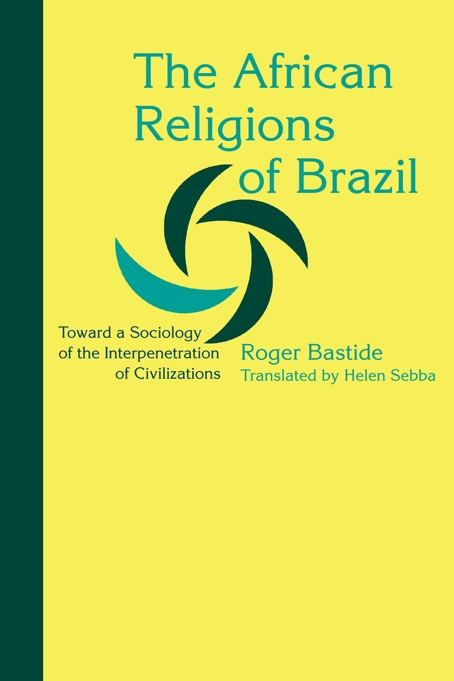Cover: 9780801886249 | The African Religions of Brazil | Roger Bastide | Taschenbuch | 2007
