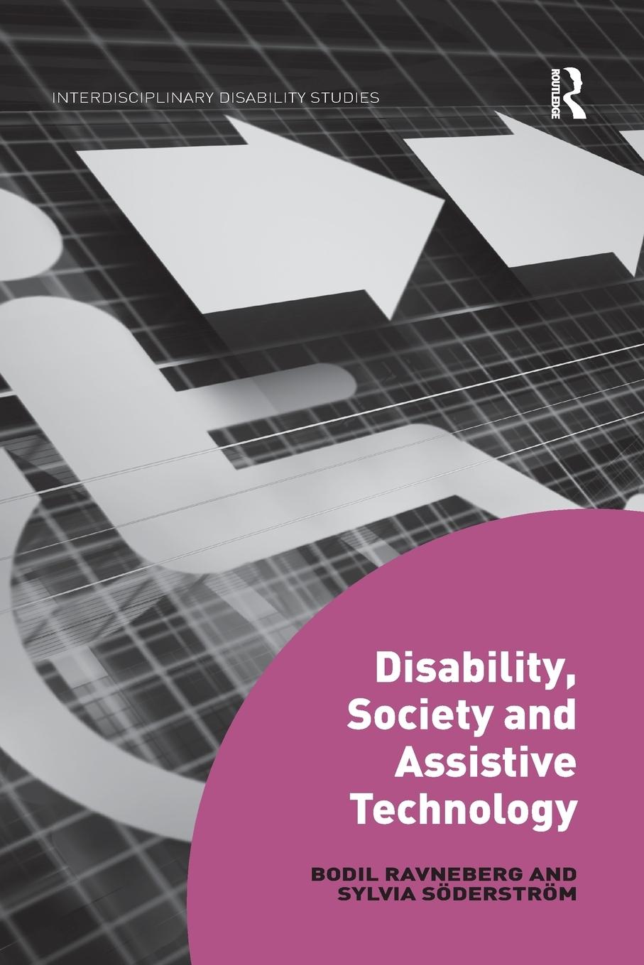 Cover: 9780367143046 | Disability, Society and Assistive Technology | Bodil Ravneberg (u. a.)