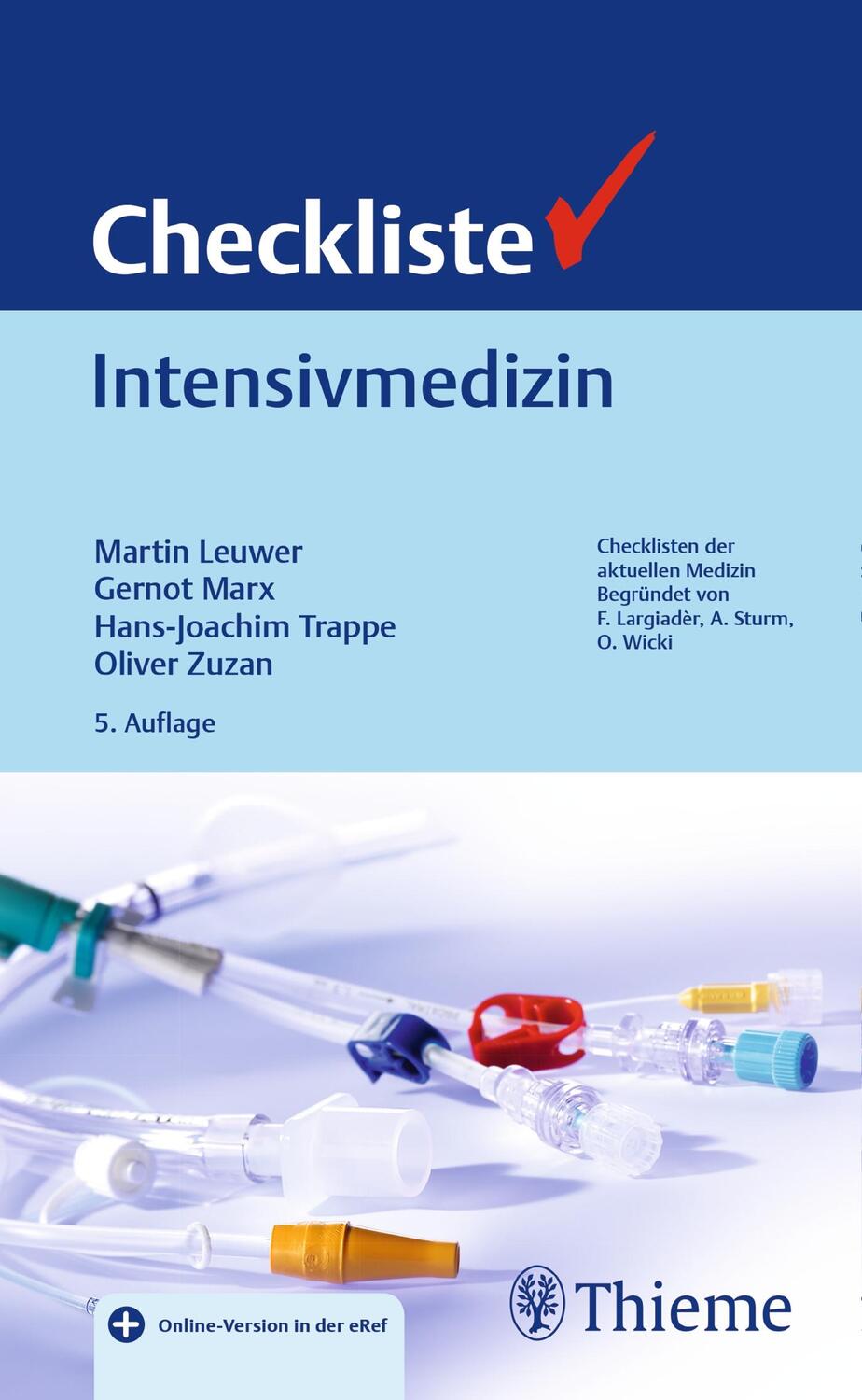 Cover: 9783132406643 | Checkliste Intensivmedizin | Martin Leuwer (u. a.) | Bundle | 1 Buch