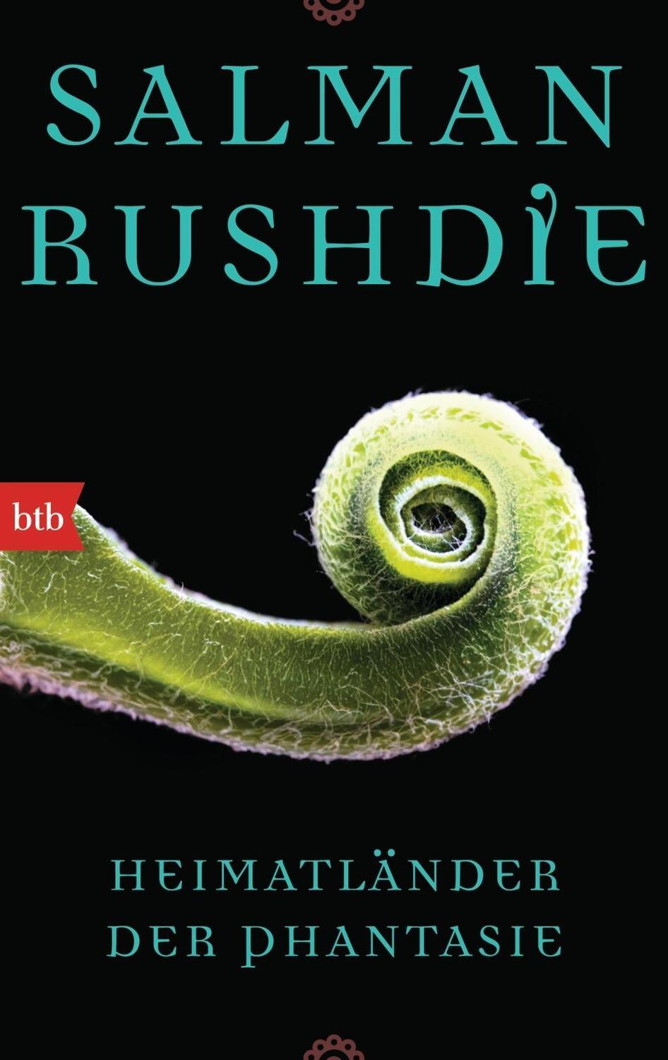 Cover: 9783442748167 | Heimatländer der Phantasie | Essays und Kritiken 1981-1991 | Rushdie