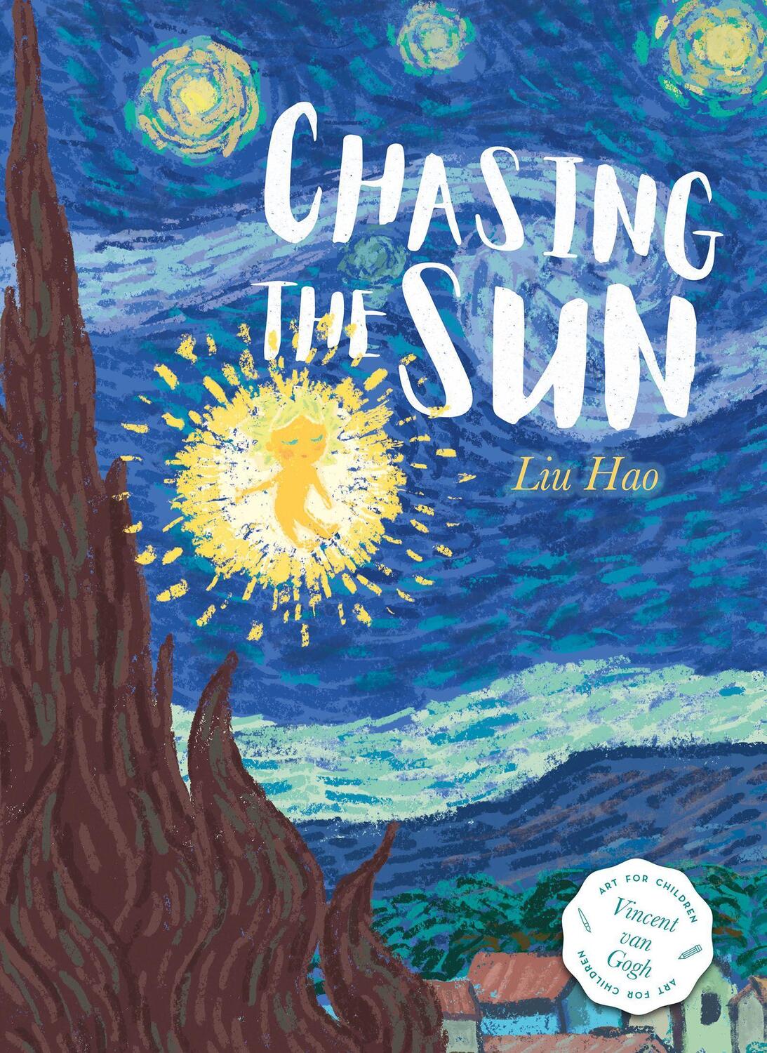 Cover: 9781605378428 | Chasing the Sun | Liu Hao | Buch | Art for Kids | Gebunden | Englisch