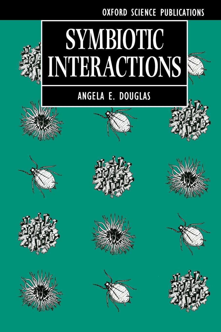 Cover: 9780198542940 | Symbiotic Interactions | A. E. Douglas (u. a.) | Taschenbuch | 2002