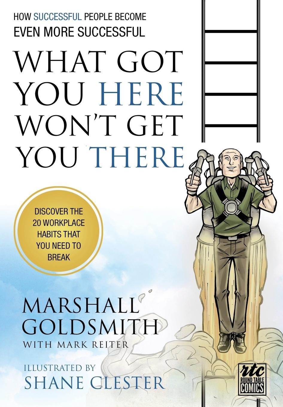 Cover: 9781610660136 | What Got You Here Won't Get You There | Marshall Goldsmith | Buch