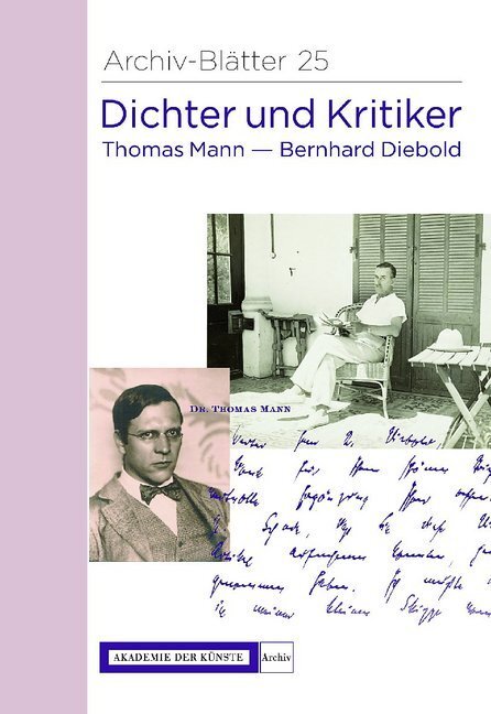 Cover: 9783883312347 | Dichter und Kritiker. Thomas Mann und Bernhard Diebold | Mann (u. a.)