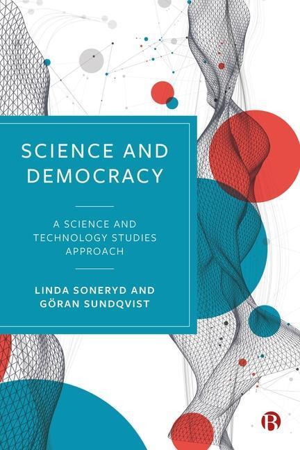 Cover: 9781529222142 | Science and Democracy | A Science and Technology Studies Approach