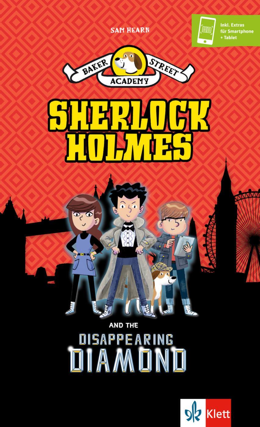 Cover: 9783125782259 | Baker Street Academy: Sherlock Holmes And The Disappearing Diamond