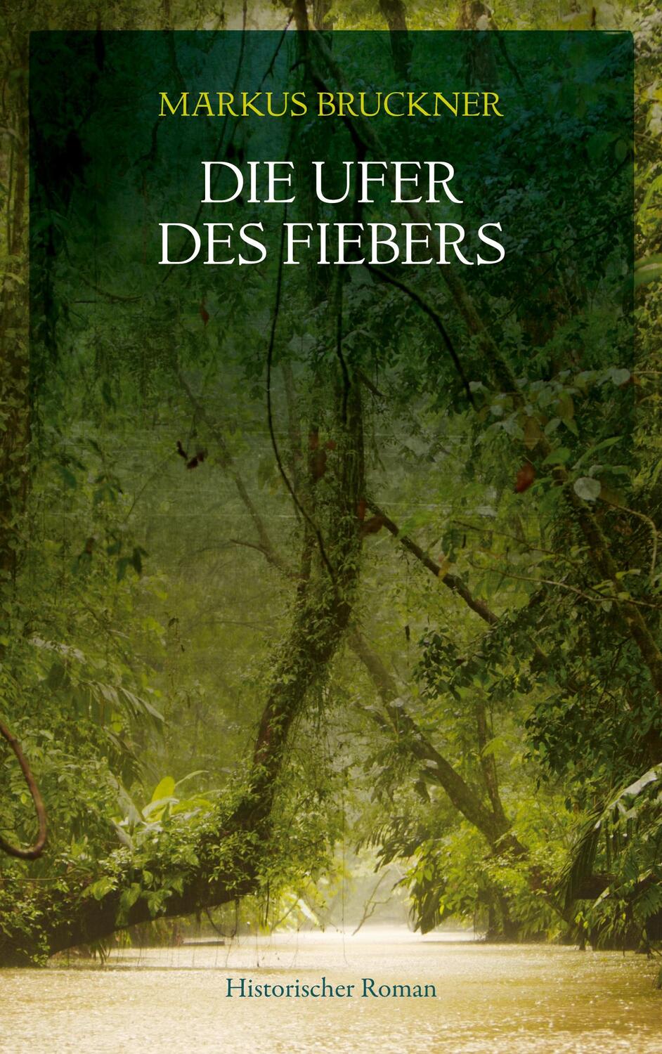 Cover: 9783757801014 | Die Ufer des Fiebers | Markus Bruckner | Taschenbuch | Paperback