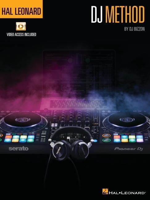 Cover: 888680929411 | Hal Leonard DJ Method by DJ Bizzon | Dj Bizzon | Taschenbuch | 2020