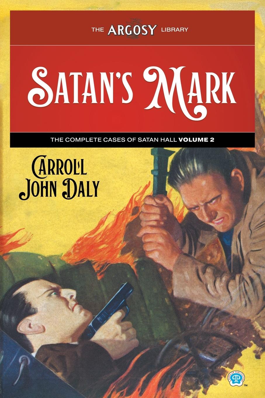 Cover: 9781618278074 | Satan's Mark | The Complete Cases of Satan Hall, Volume 2 | Daly