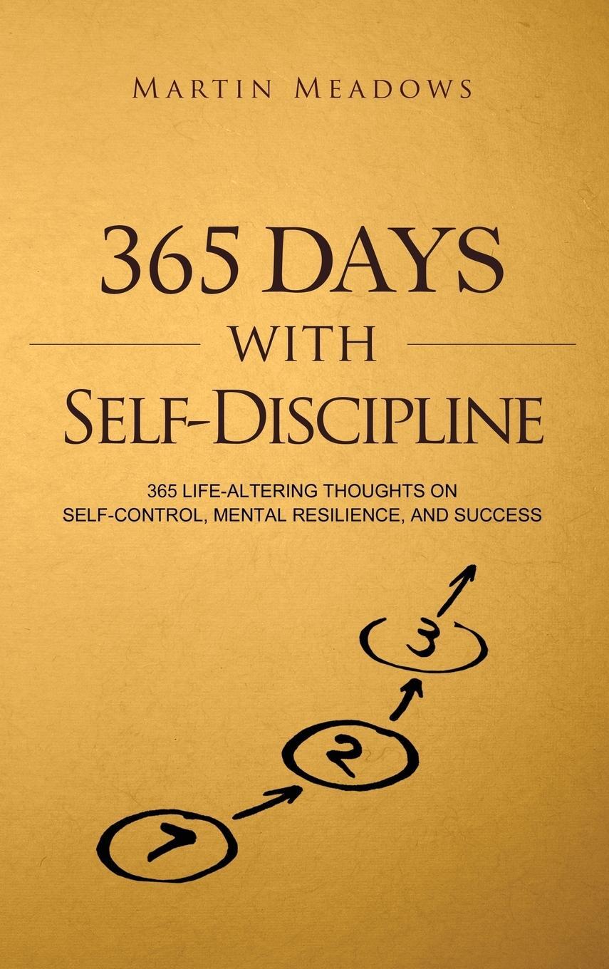 Cover: 9788395252341 | 365 Days With Self-Discipline | Martin Meadows | Buch | Englisch