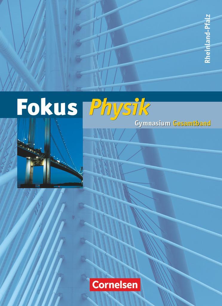 Cover: 9783060104659 | Fokus Physik Gesamtband. Schülerbuch mit Online-Anbindung....