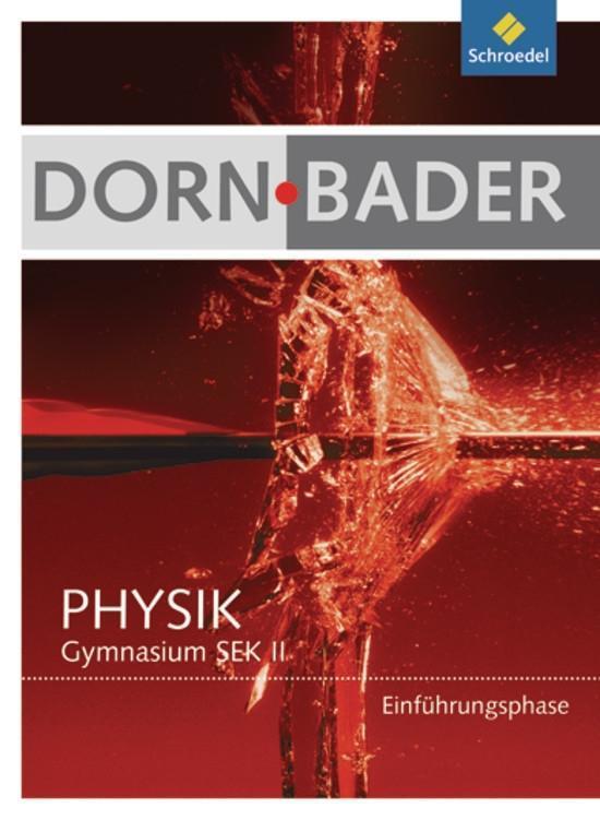 Cover: 9783507107656 | Dorn- Bader Physik. Schülerband Einführungsphase. Hessen,...
