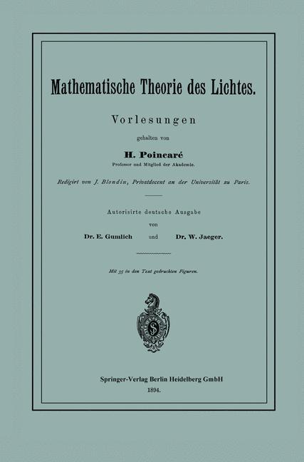 Cover: 9783662319659 | Mathematische Theorie des Lichtes | Vorlesungen | Poincaré (u. a.) | x