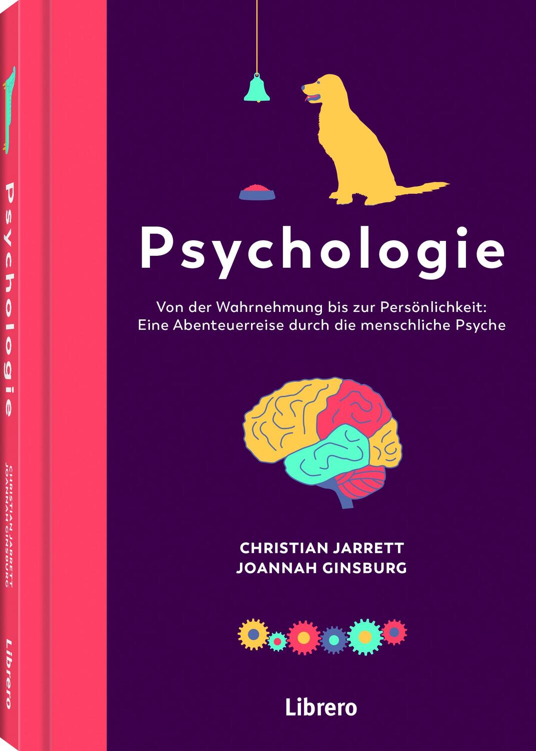 Cover: 9789463595698 | PSYCHOLOGIE | Unsere Gefühle, unser Denken und unser Verhalten | Buch