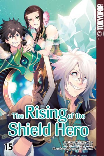 Cover: 9783842067240 | The Rising of the Shield Hero 15 | Yusagi Aneko (u. a.) | Taschenbuch