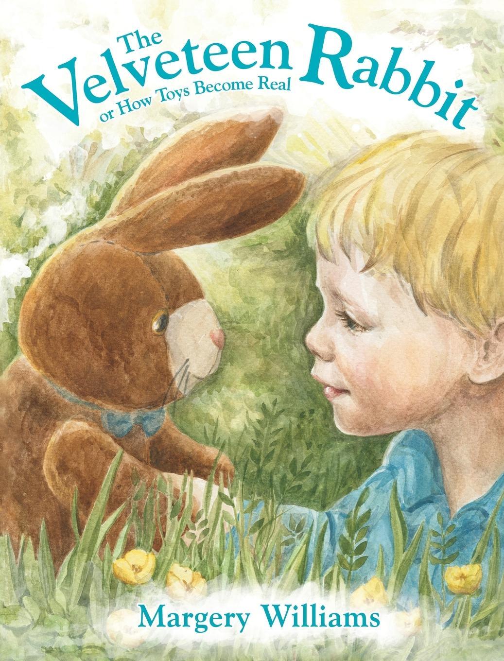 Cover: 9781600251245 | The Velveteen Rabbit | or How Toys Become Real | Margery Williams