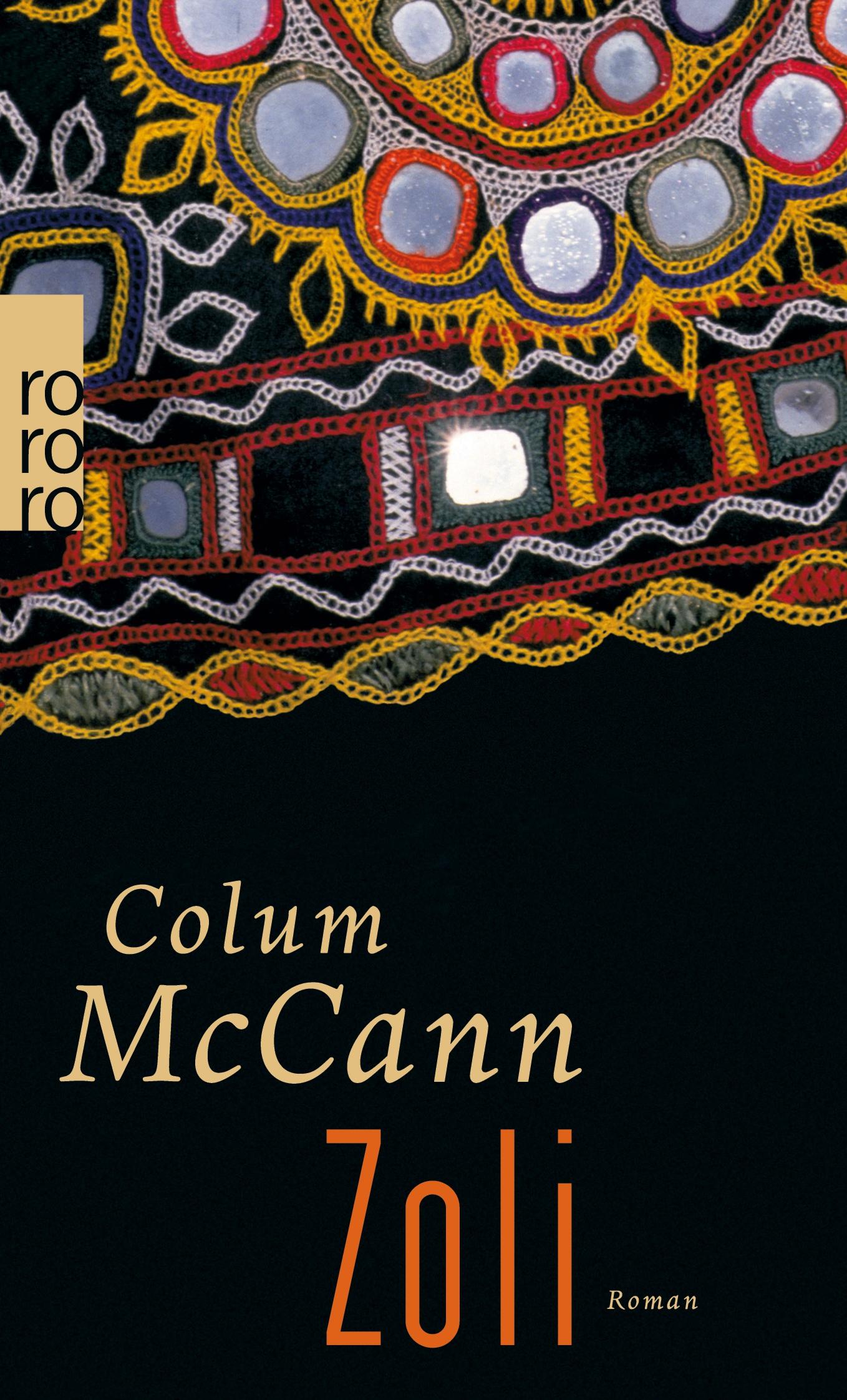 Cover: 9783499239434 | Zoli | Colum McCann | Taschenbuch | 384 S. | Deutsch | 2008