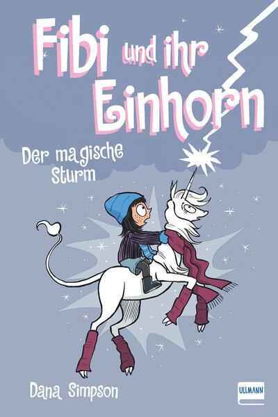 Cover: 9783741520242 | Fibi und ihr Einhorn 6 - Das magische Unwetter | Dana Simpson | Buch