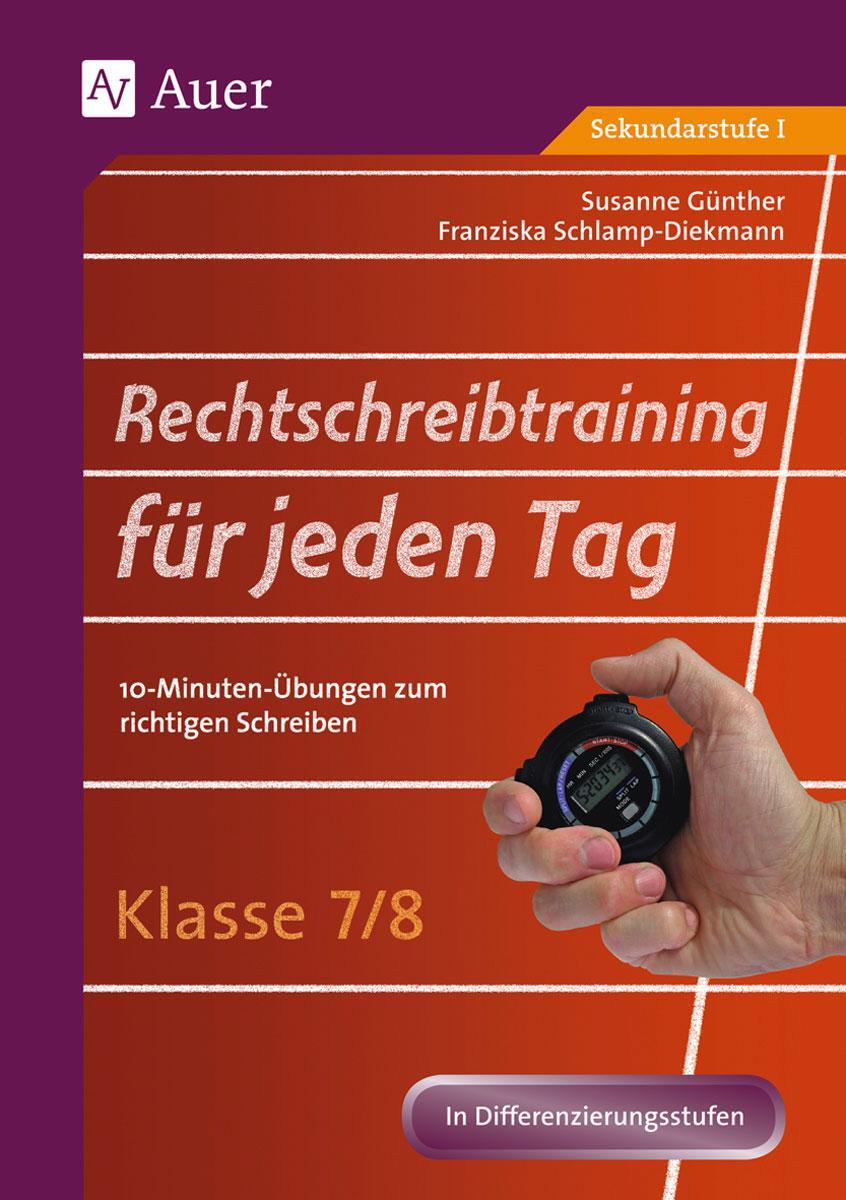 Cover: 9783403071266 | Rechtschreibtraining für jeden Tag Klasse 7-8 | Günther (u. a.) | 2013